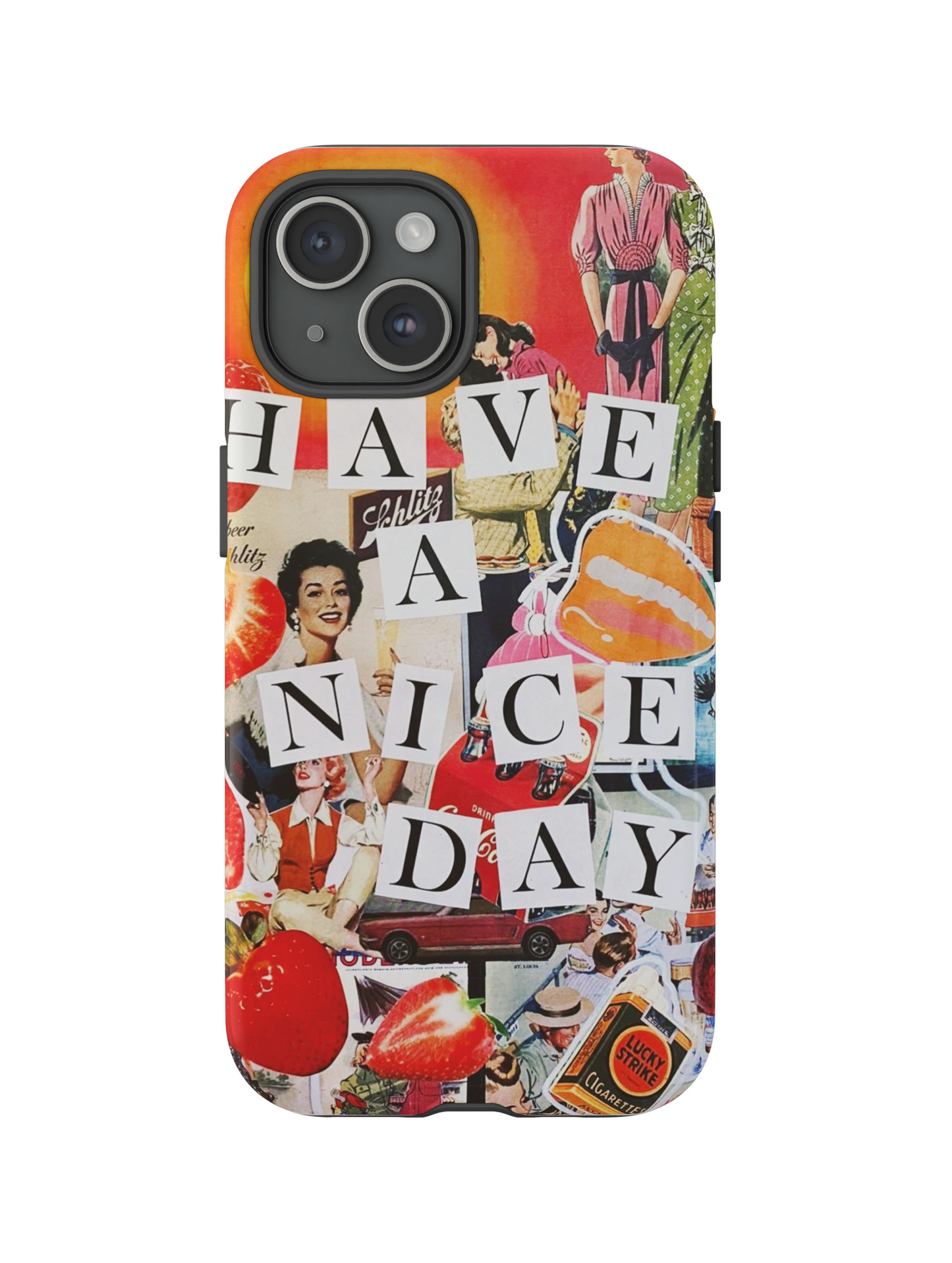 "Have A Nice Day" case